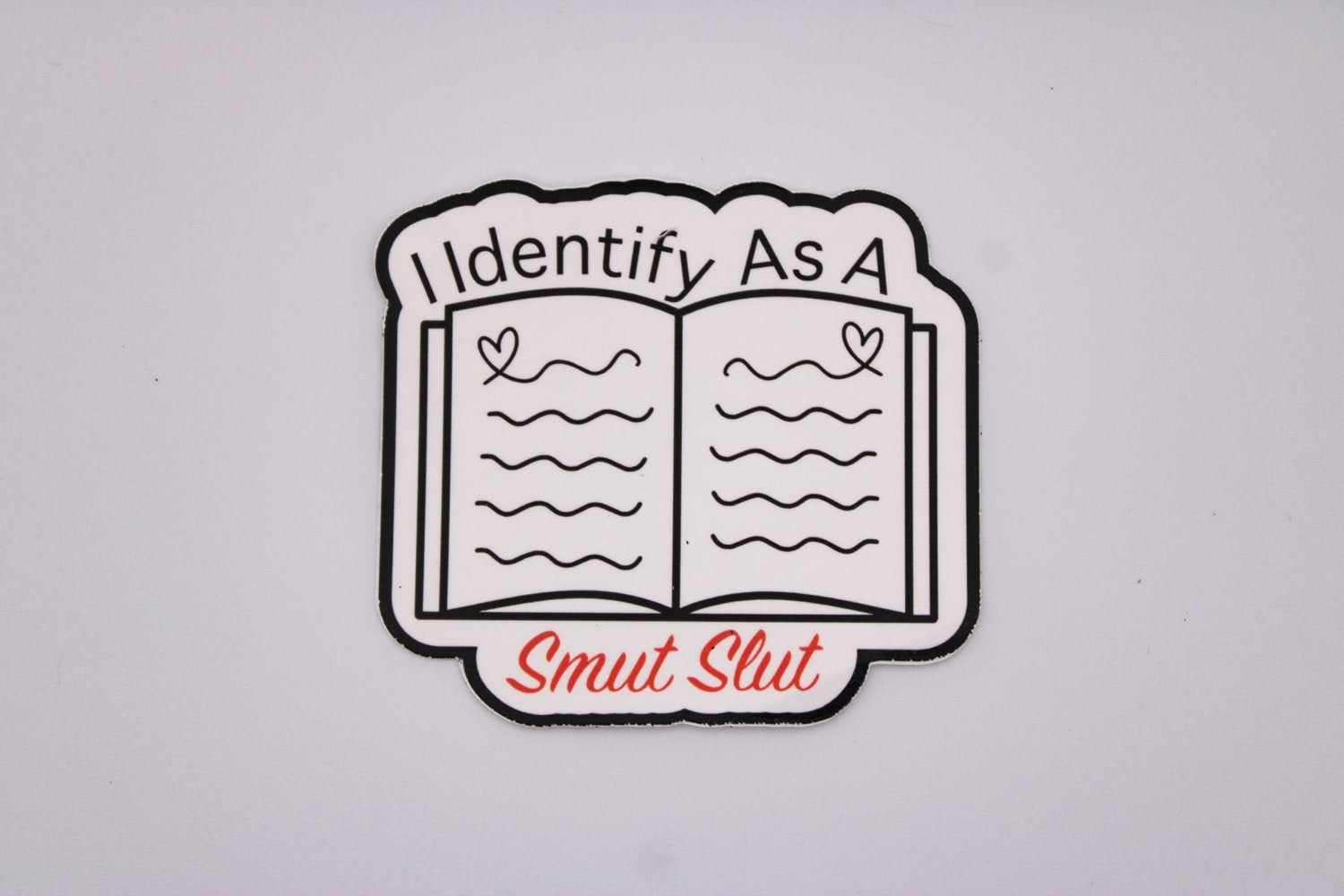 I Identify As A Smut Slut